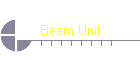 Beam Unit