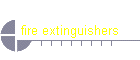 fire extinguishers