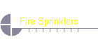 Fire Sprinklers