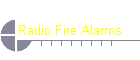 Radio Fire Alarms